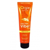 Гель с эффектом вибрации Lube Tube Vibe Medium Pina Colada - 100 мл. - ORGIE - купить с доставкой в Петропавловске-Камчатском