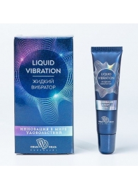 Возбуждающий крем-гель Liquid Vibration - 15 гр. - БиоМед - купить с доставкой в Петропавловске-Камчатском
