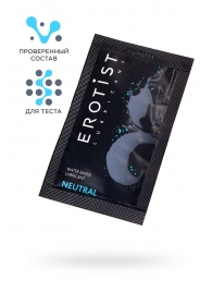 Пробник лубриканта на водной основе Erotist Neutral - 4 мл. - Erotist Lubricants - купить с доставкой в Петропавловске-Камчатском