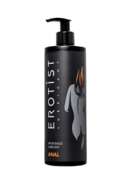 Анальный лубрикант Erotist Anal на водной основе - 400 мл. - Erotist Lubricants - купить с доставкой в Петропавловске-Камчатском