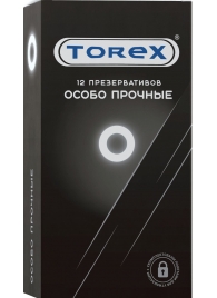 Особо прочные презервативы Torex - 12 шт. - Torex - купить с доставкой в Петропавловске-Камчатском