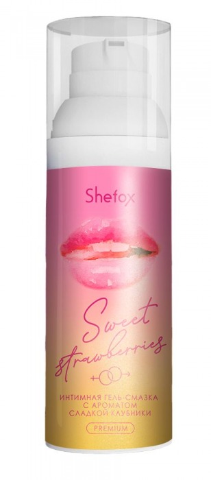 Интимная гель-смазка Shefox Premium «Сладкая клубника» - 50 мл. - Shefox - купить с доставкой в Петропавловске-Камчатском
